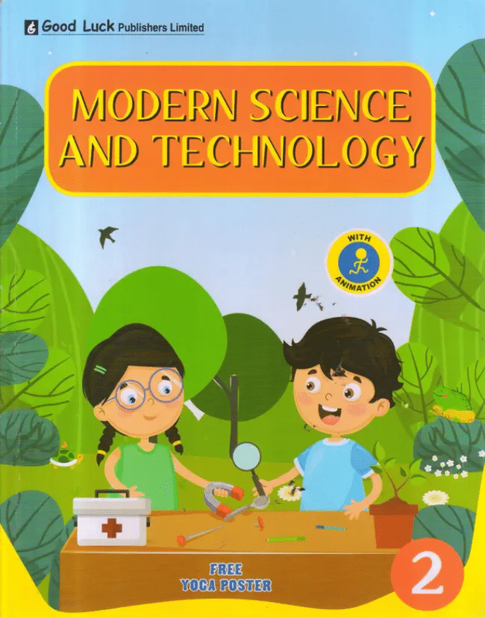     			MODERN SCIENCE AND TECHNOLOGY CLASS 2