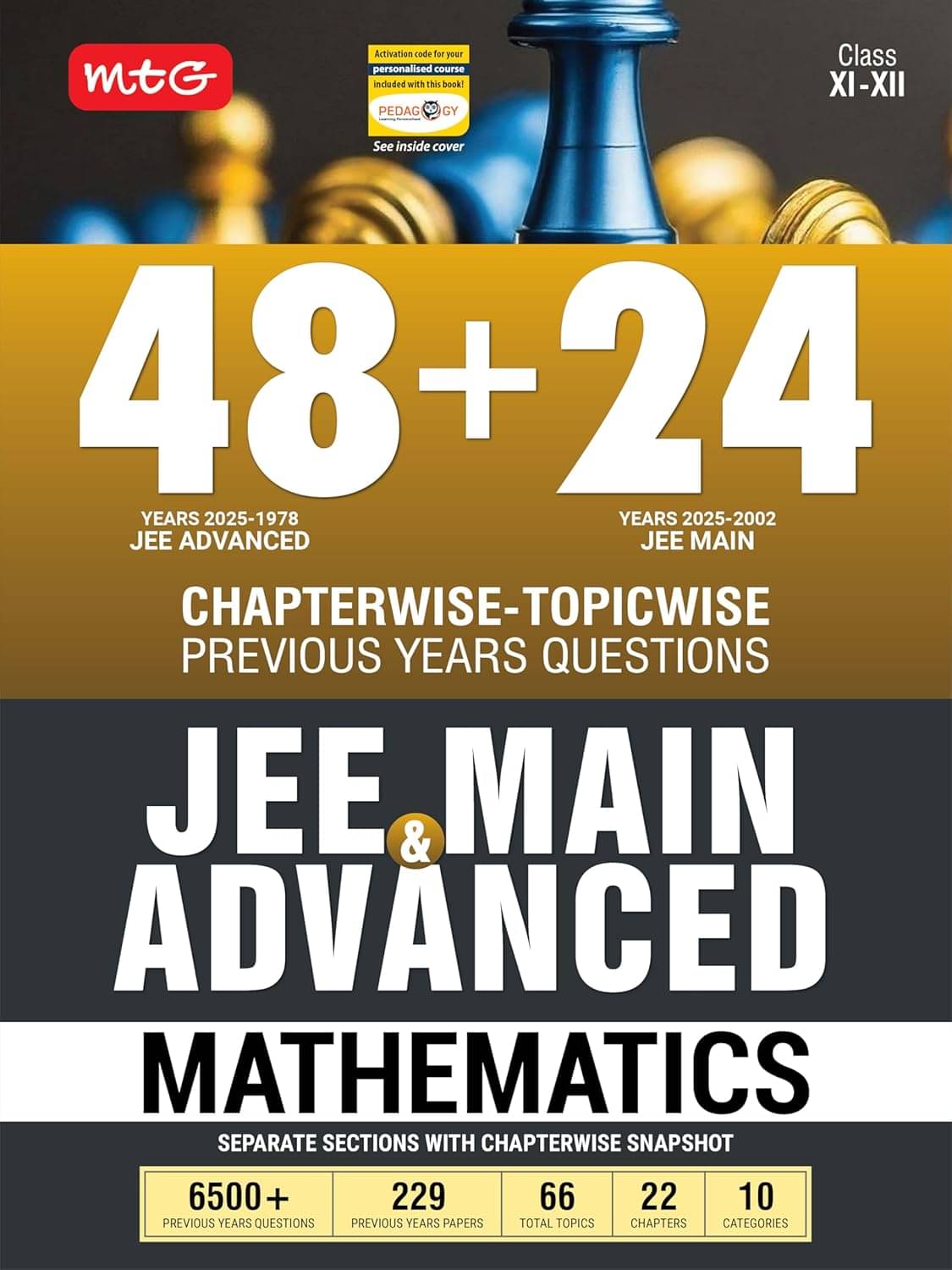     			MTG 48 + 24 Years JEE Main (2025-2002) and JEE Advanced (2025-1978) Chapter-wise Topic-wise Previous Years Solved Papers Mathematics Book | PYQ Question Bank For 2026 Exam