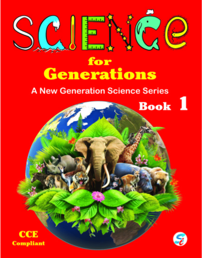 SCIENCE FOR GENERATIONS CLASS 1 SCIENCE FOR GENERATIONS CLASS 1