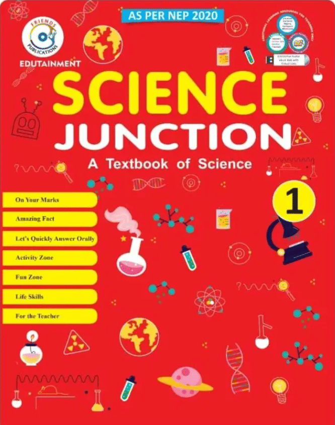     			SCIENCE JUNCTION CLASS 1 ( A TEXTBOOK OF SCIENCE )