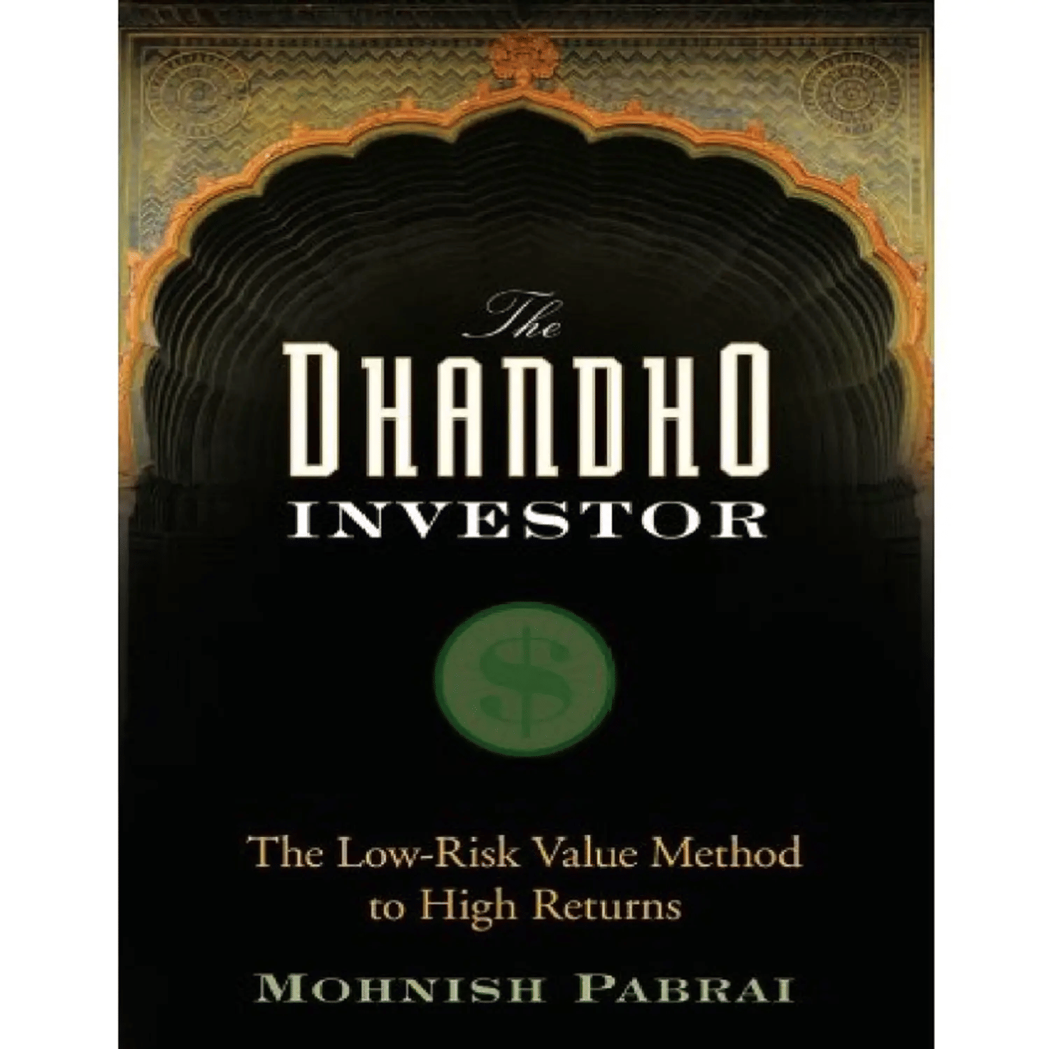 The Dhandho Investor: The Low-Risk Value Paperback By monish pabrai     			The Dhandho Investor: The Low-Risk Value Paperback By monish pabrai