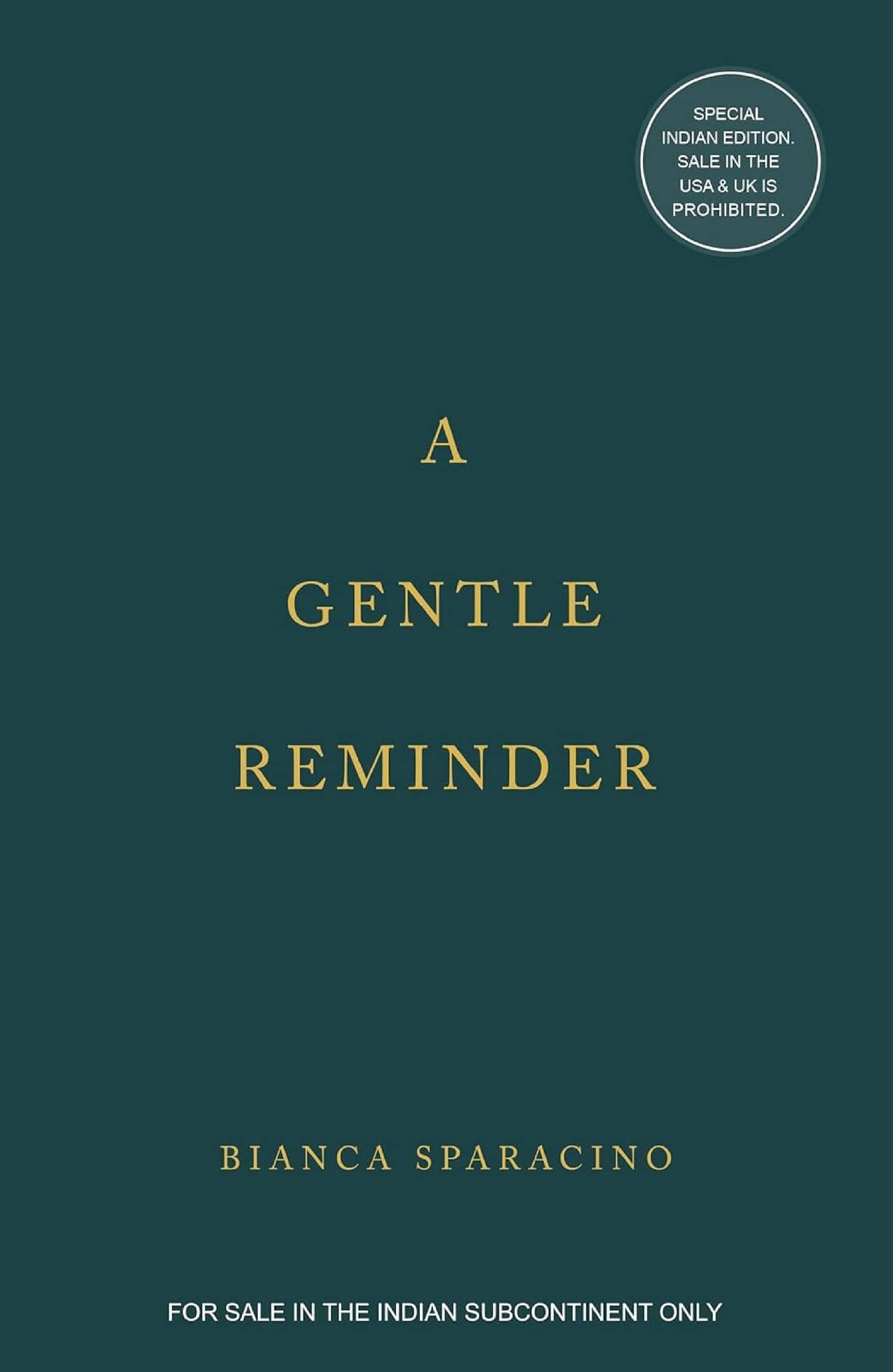 A Gentle Reminder Paperback – 25 May 2024 A Gentle Reminder Paperback – 25 May 2024