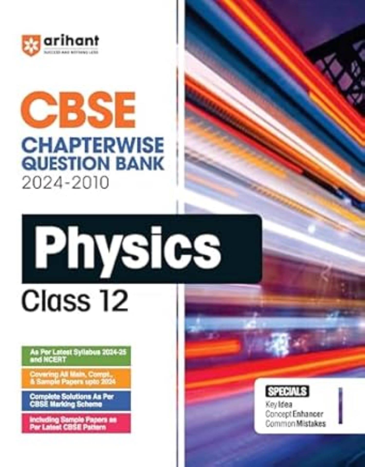 Arihant 2025-26 CBSE Chapterwise-Question Bank Physics for Class 12 (2024 – 2010) Arihant 2025-26 CBSE Chapterwise-Question Bank Physics for Class 12 (2024 – 2010)
