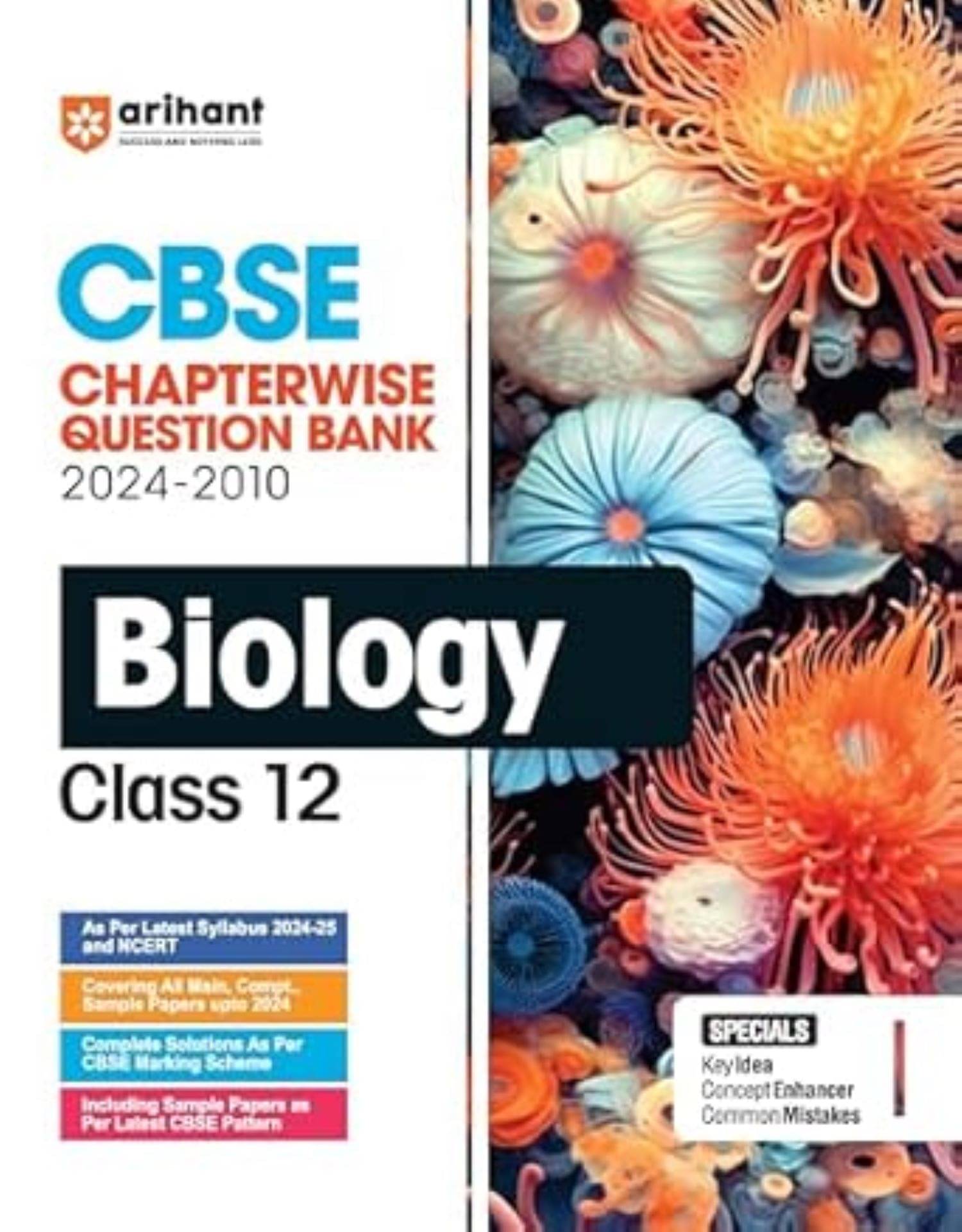     			Arihant 2025-26 EXAMS CBSE Chapterwise Question Bank | Biology | (2024-2010) With Solutions For Biology Class 12th