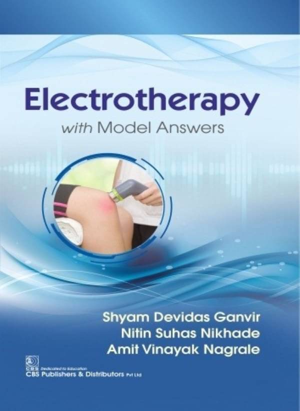     			Electrotherapy with Model Answers