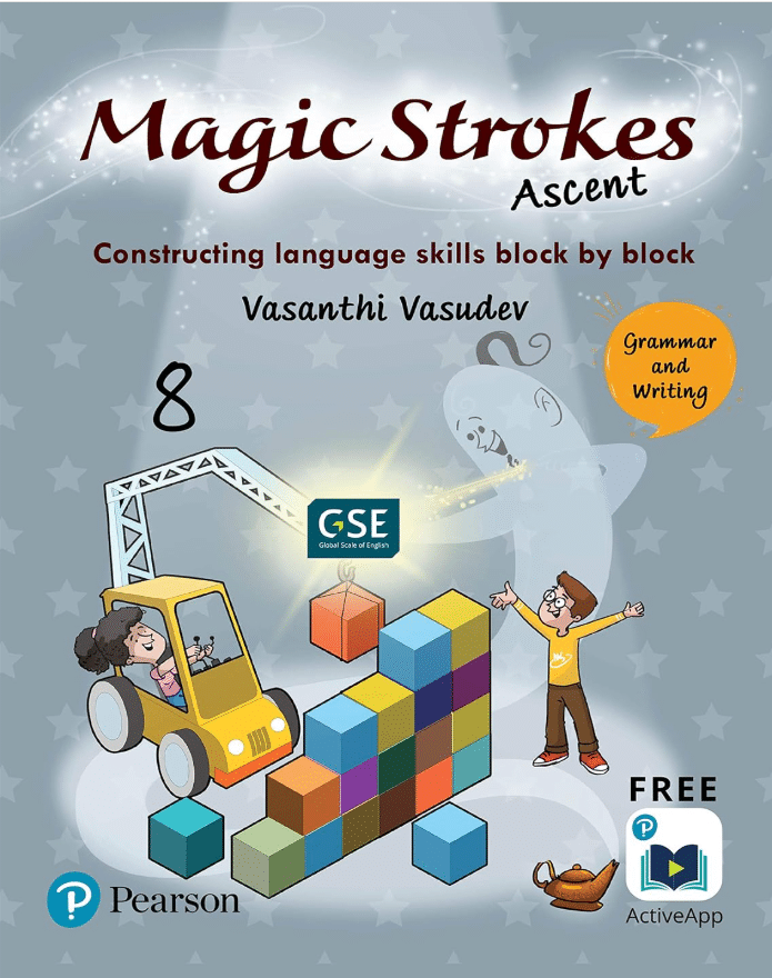 MAGIC STROKES ASCENT CLASS 8 ( GRAMMAR AND WRITING ) MAGIC STROKES ASCENT CLASS 8 ( GRAMMAR AND WRITING )