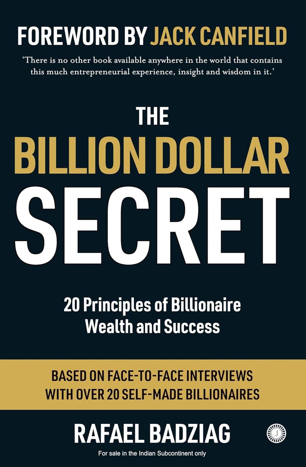 The Billion Dollar Secret By Rafael Badziag The Billion Dollar Secret By Rafael Badziag