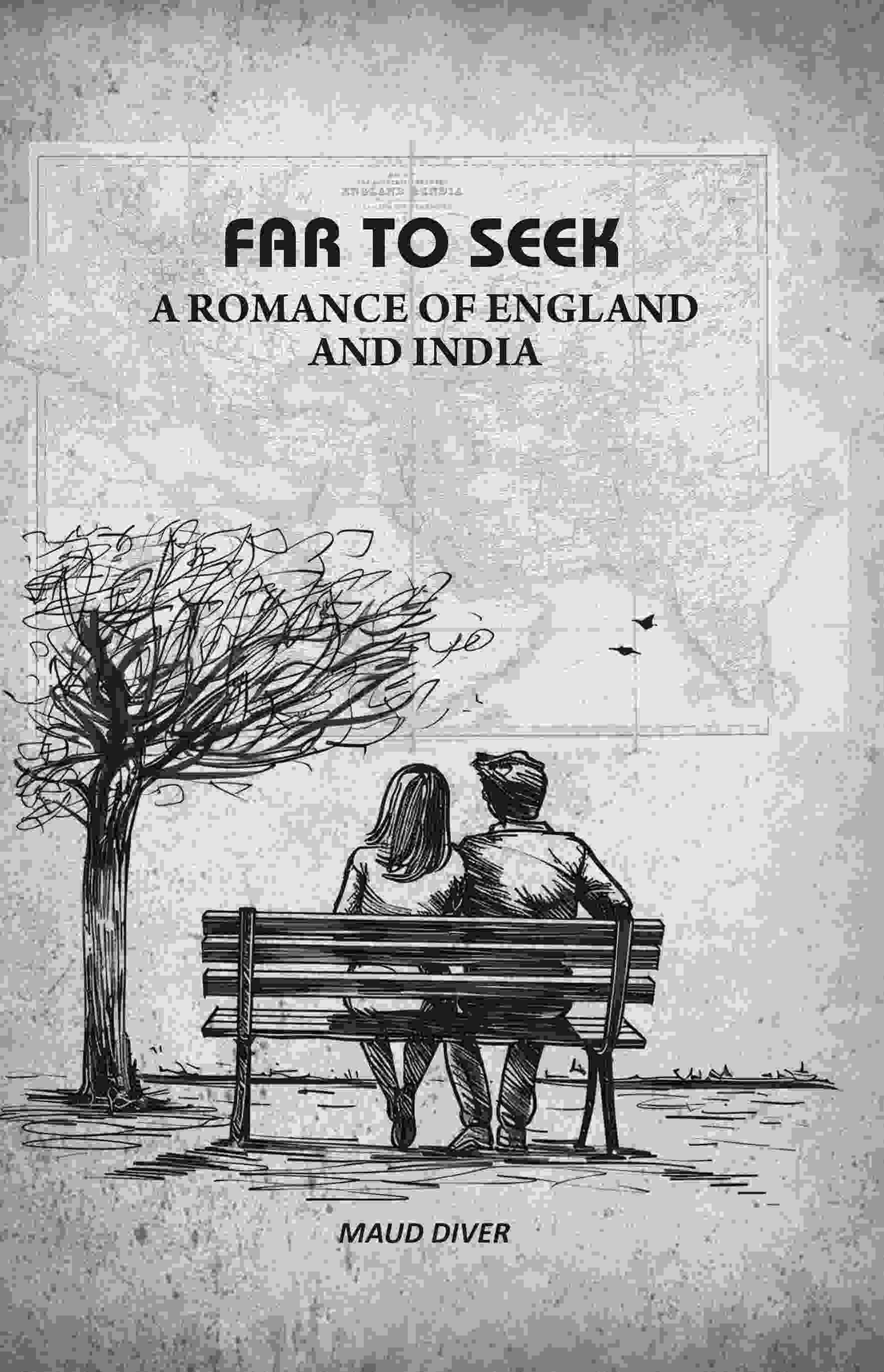     			Far To Seek: A Romance of England and India