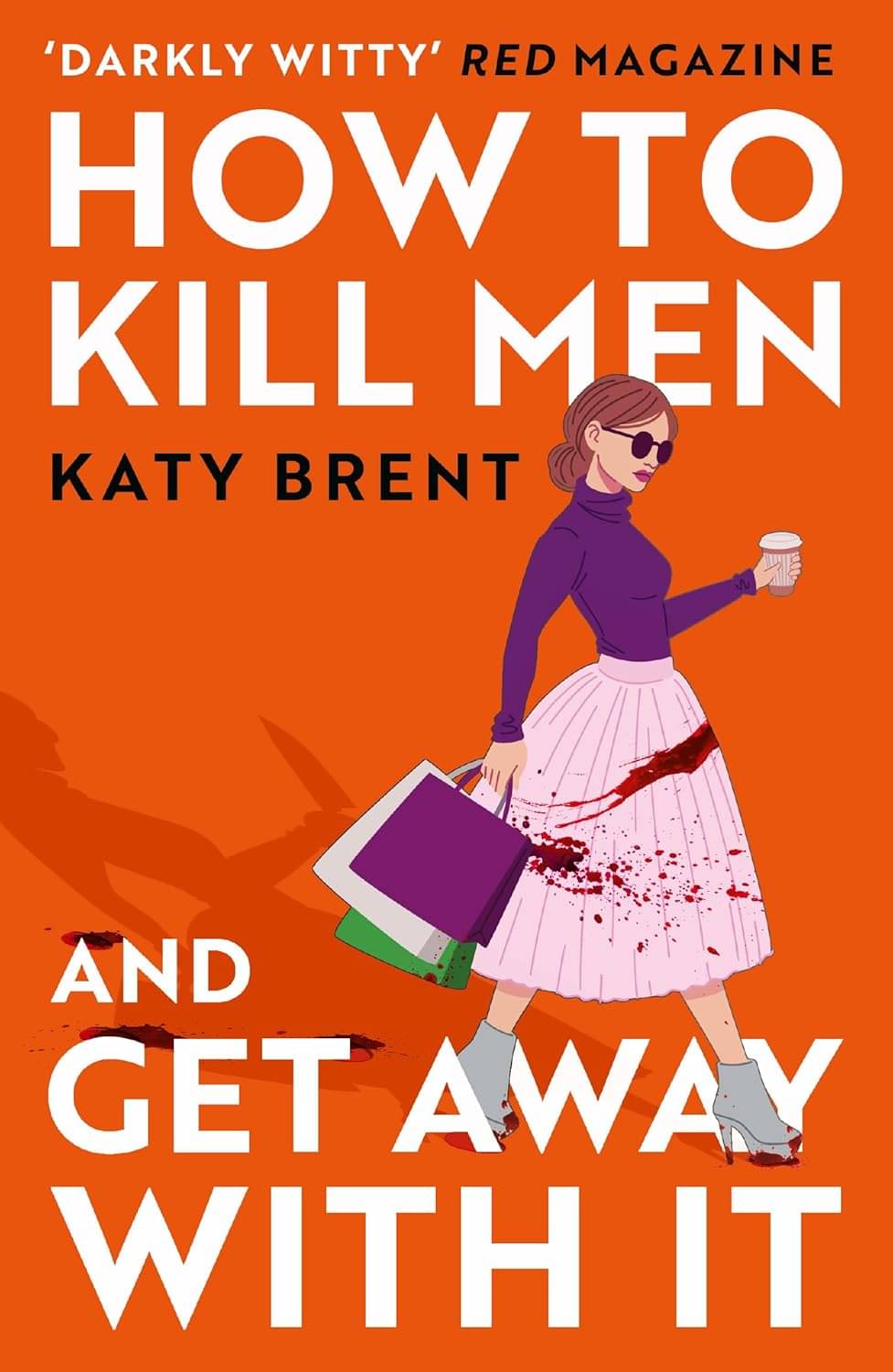 How to Kill Men and Get Away With It: A deliciously dark, hilariously addictive debut psychological thriller, about friendship, love and murder for 2022! Paperback – 20 March 2023 How to Kill Men and Get Away With It: A deliciously dark, hilariously addictive debut psychological thriller, about friendship, love and murder for 2022! Paperback – 20 March 2023