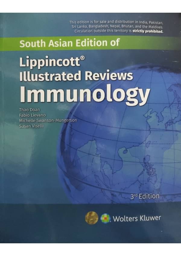 Lippincott’S Illustrated Reviews Immunology, 3rd Edition South Asian Edition     			Lippincott’S Illustrated Reviews Immunology, 3rd Edition South Asian Edition