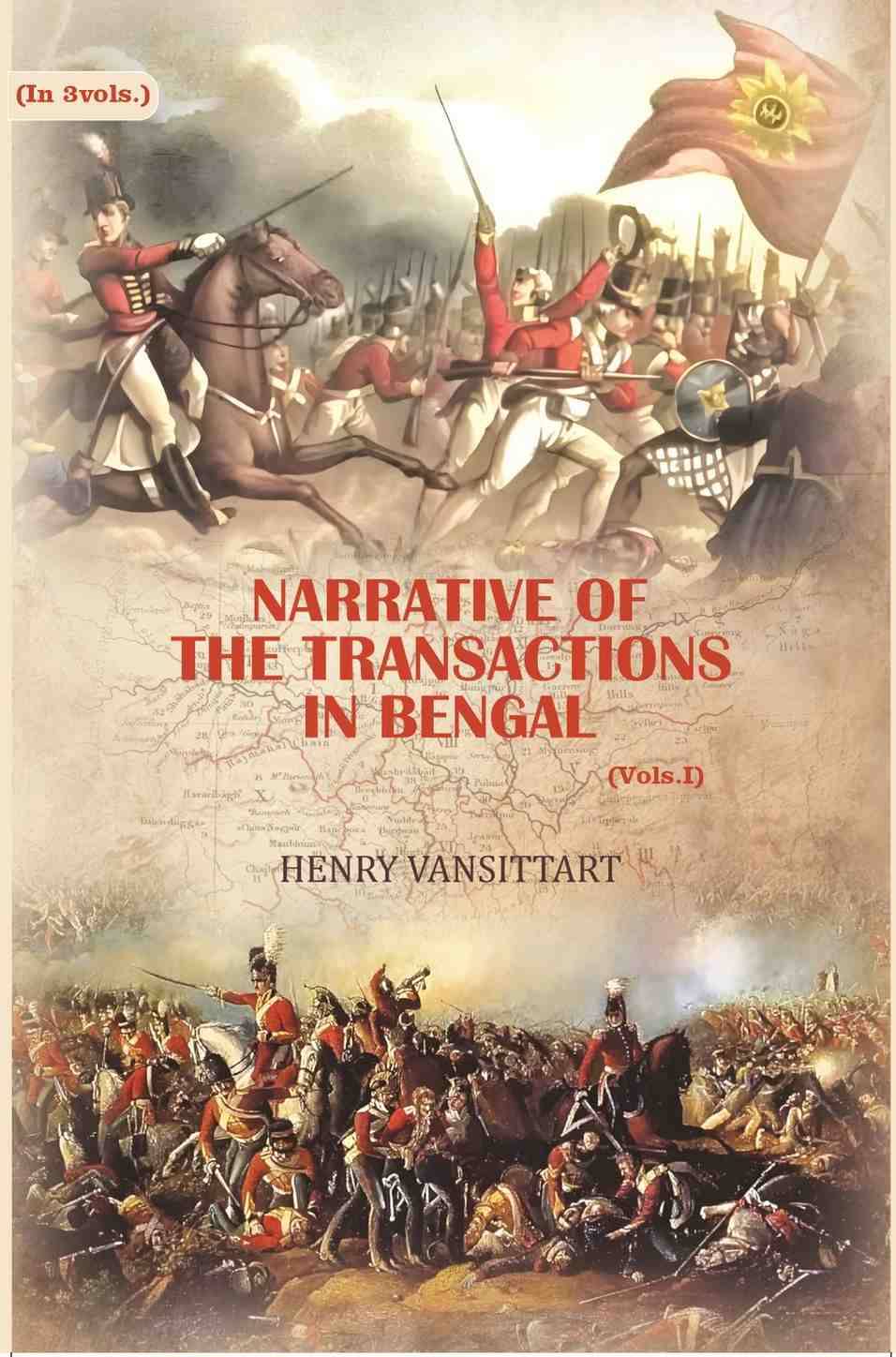     			Narrative of the transactions in Bengal 1st [Hardcover]
