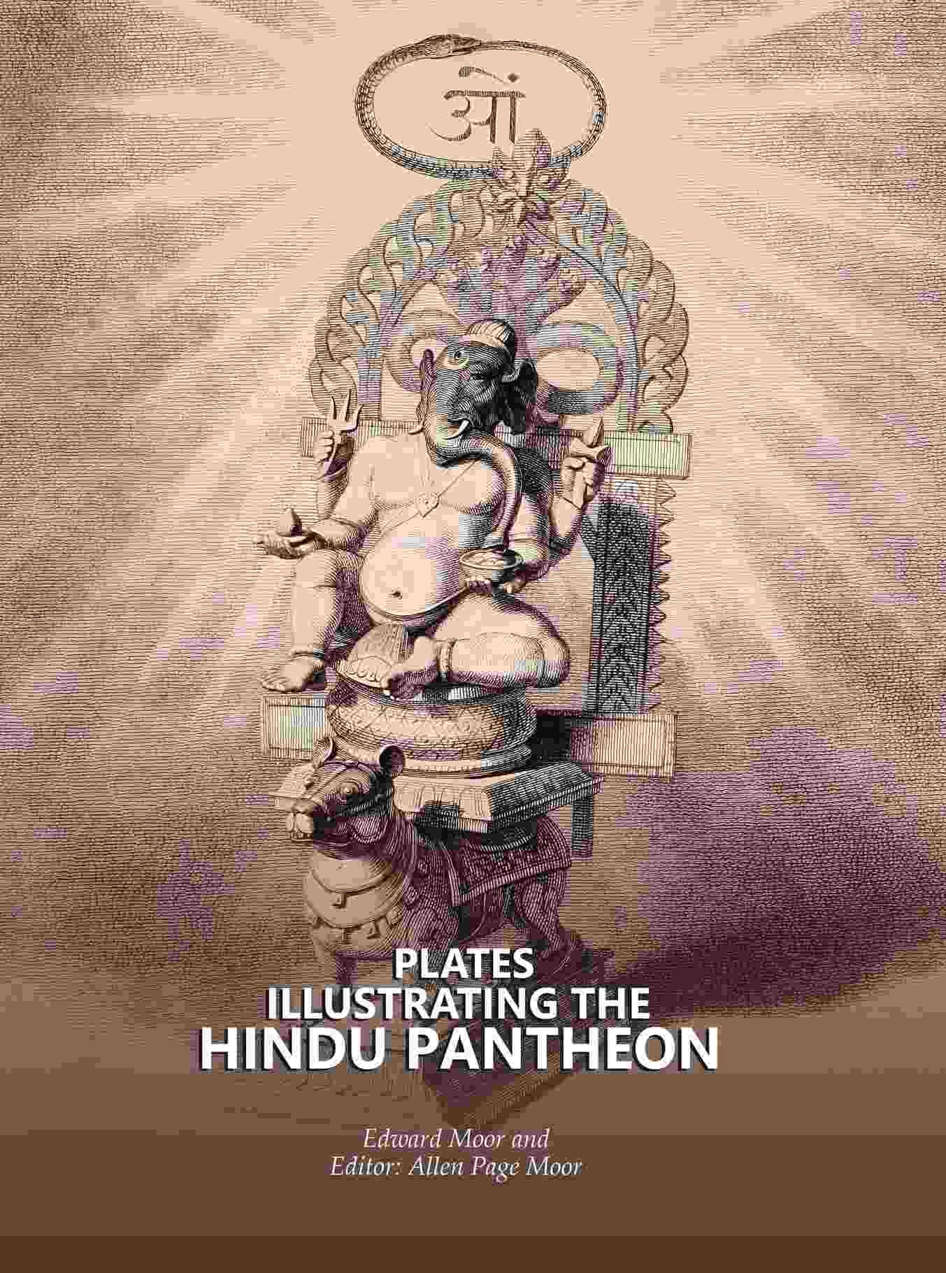     			Plates Illustrating the Hindu Pantheon