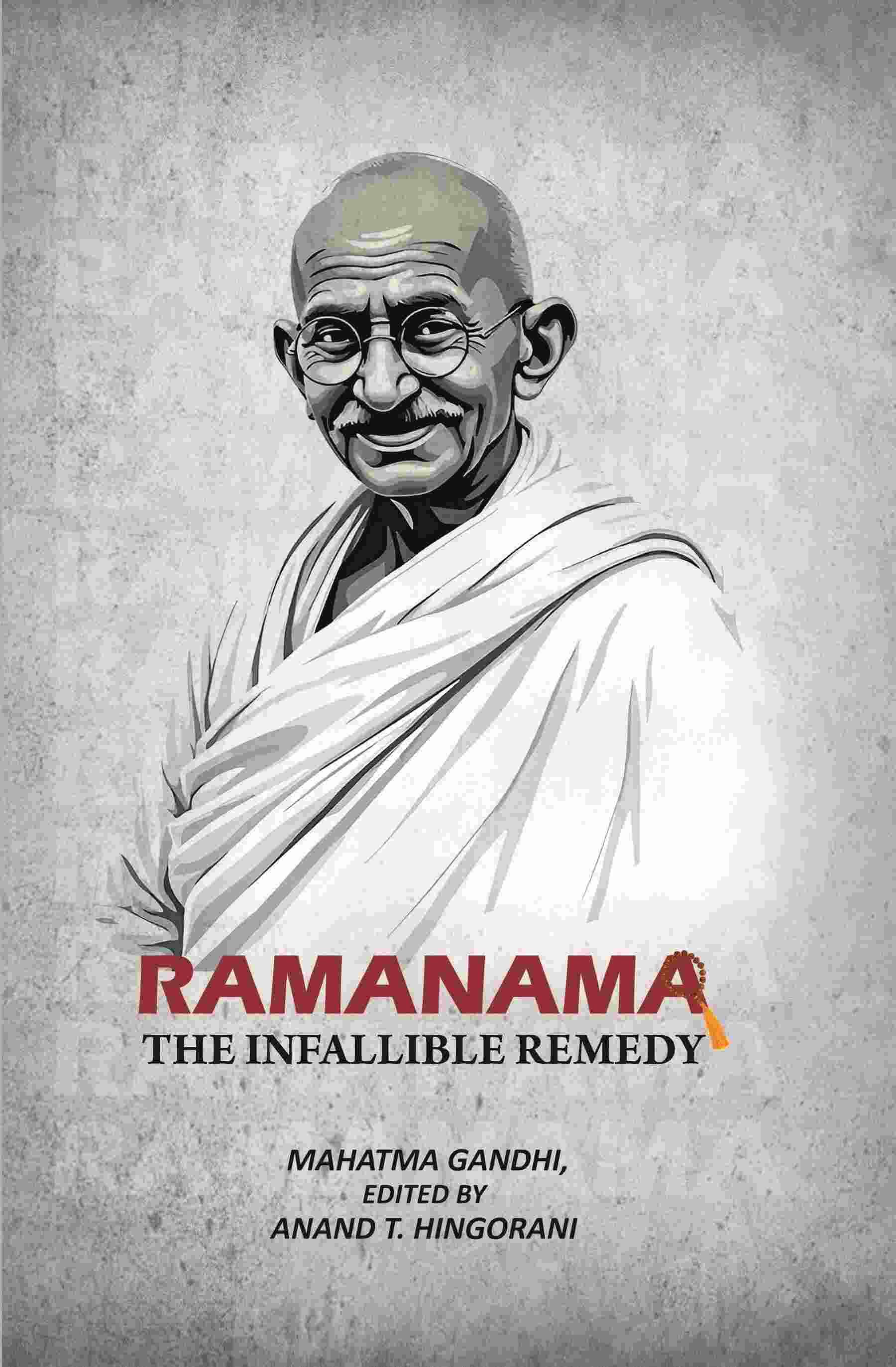    			Ramanama - The Infallible Remedy