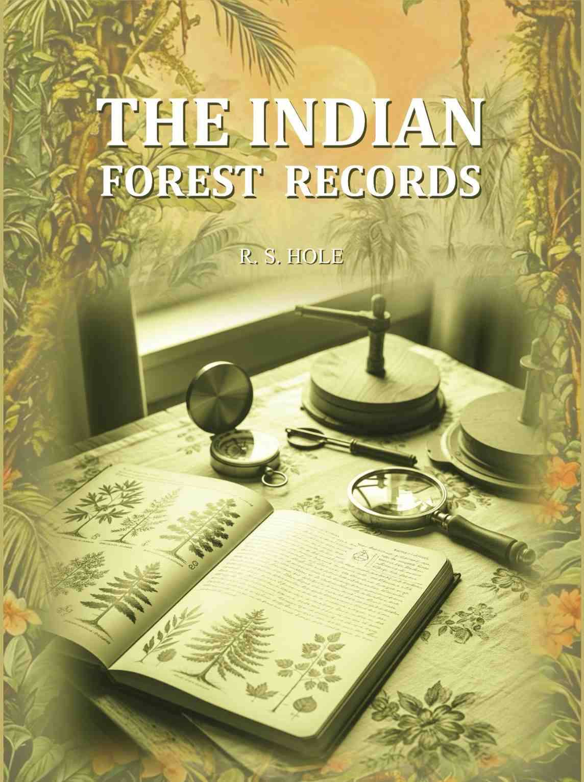     			The Indian Forest Records