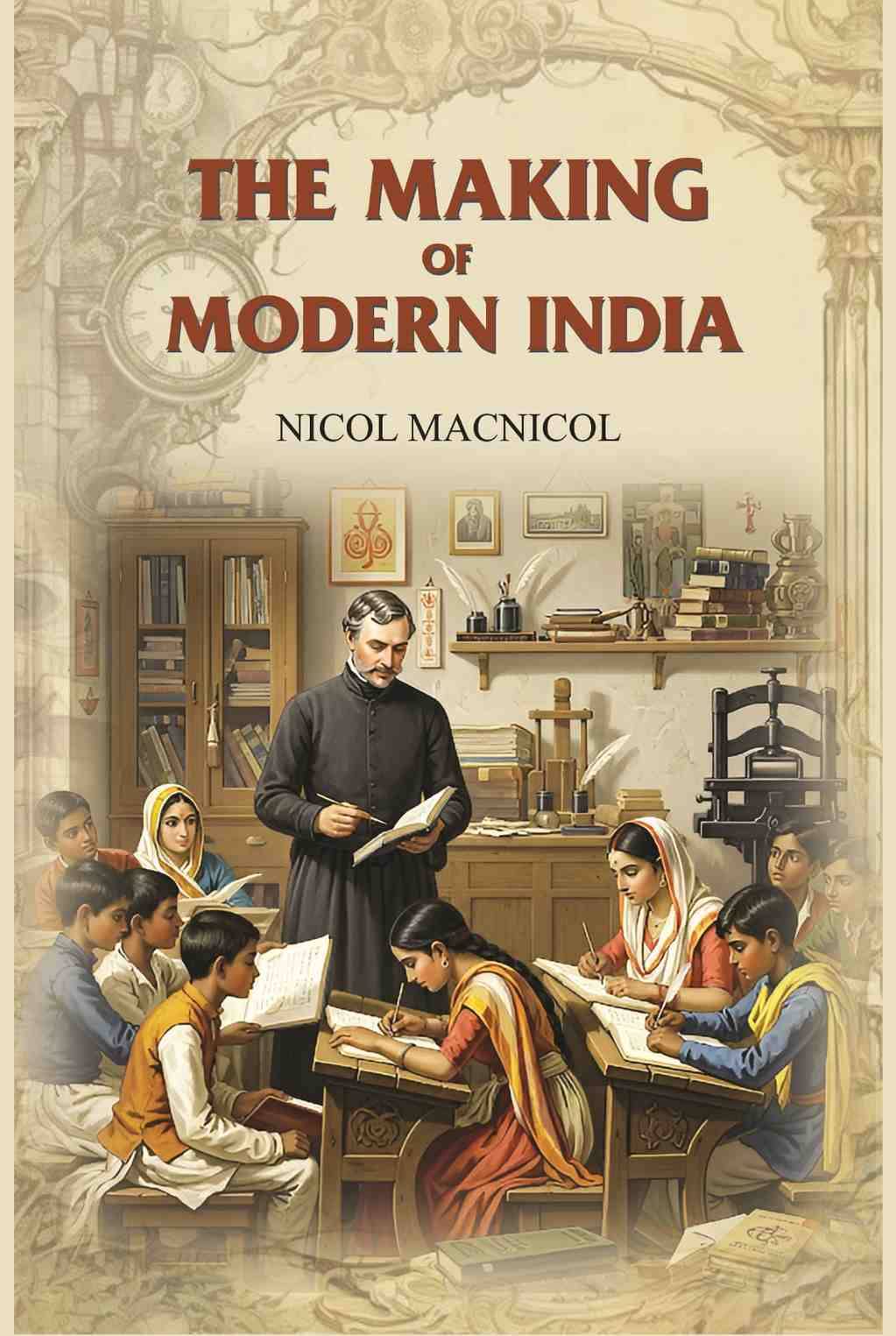     			The Making of Modern India