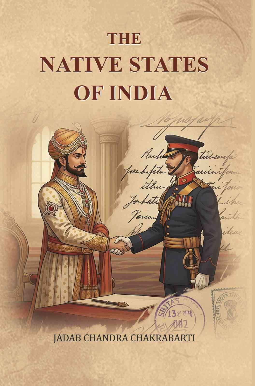     			The Native States of India