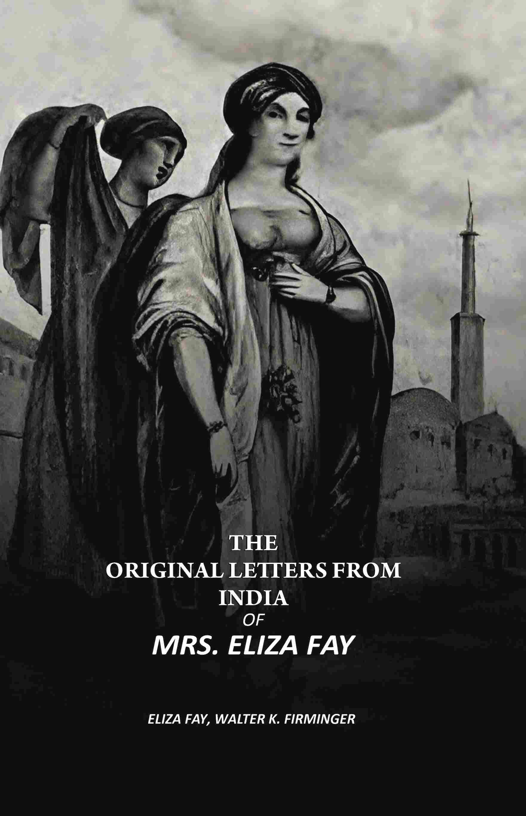     			The Original Letters From India [Hardcover]