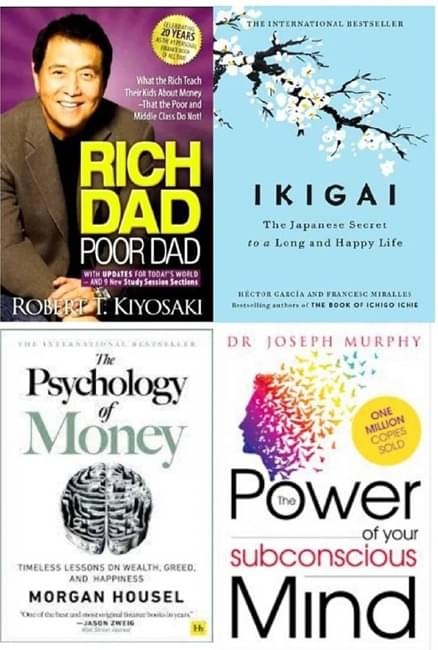 The Power of Subconscious Mind + Rich Dad Poor Dad + Ikigai + The Psychology of Money The Power of Subconscious Mind + Rich Dad Poor Dad + Ikigai + The Psychology of Money