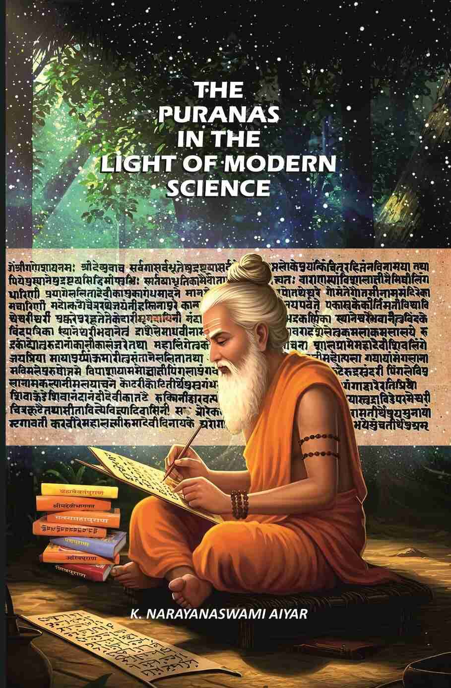     			The Puranas in the Light of Modern Science