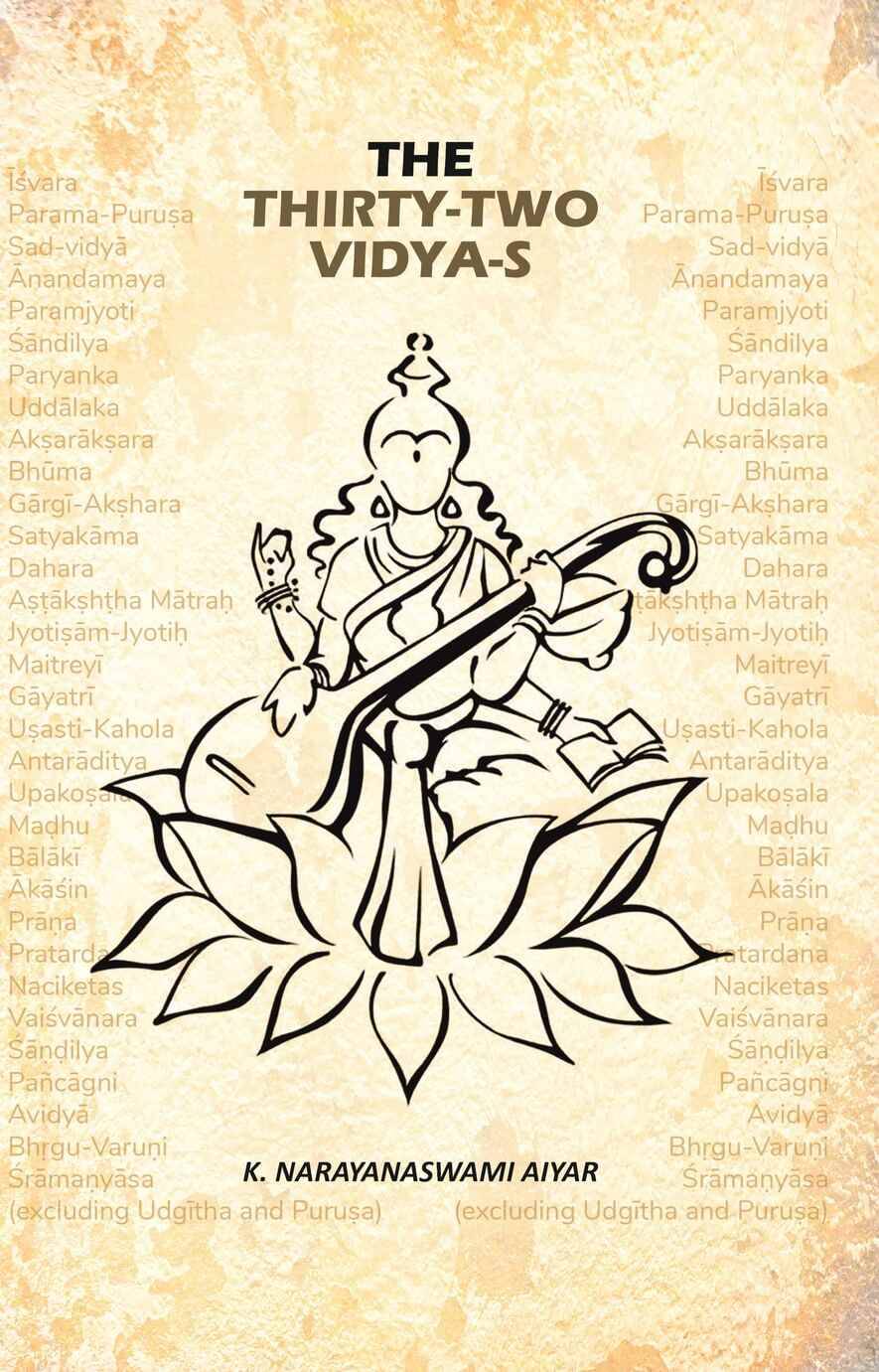     			The Thirty-Two Vidya-s