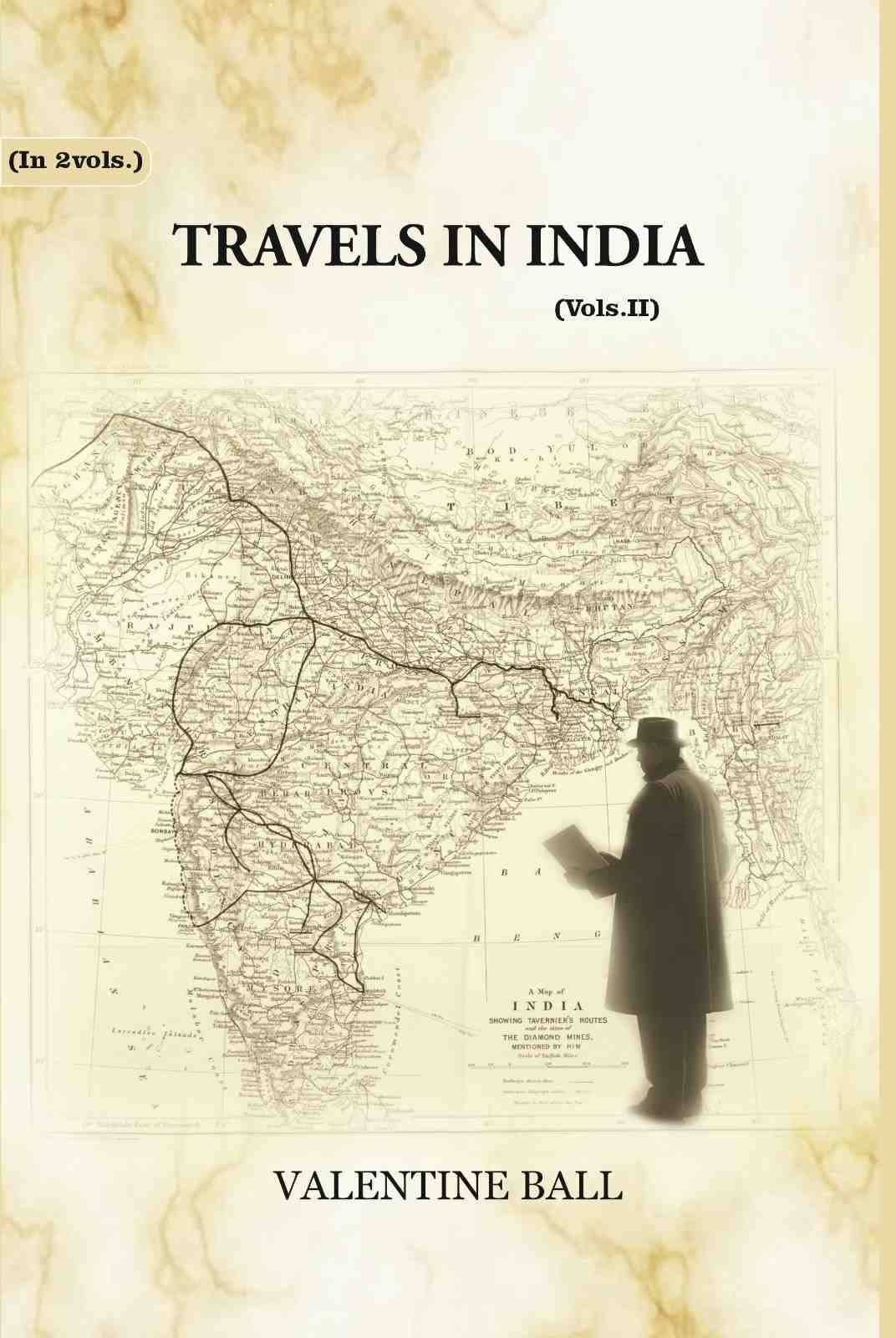     			Travels In India 2nd