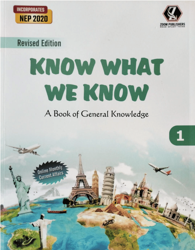     			KNOW WHAT WE KNOW CLASS 1 ( GENERAL KNOWLEDGE )