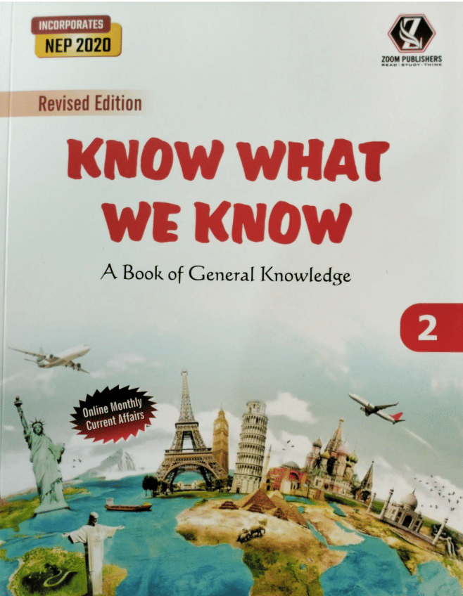     			KNOW WHAT WE KNOW CLASS 2 ( GENERAL KNOWLEDGE )