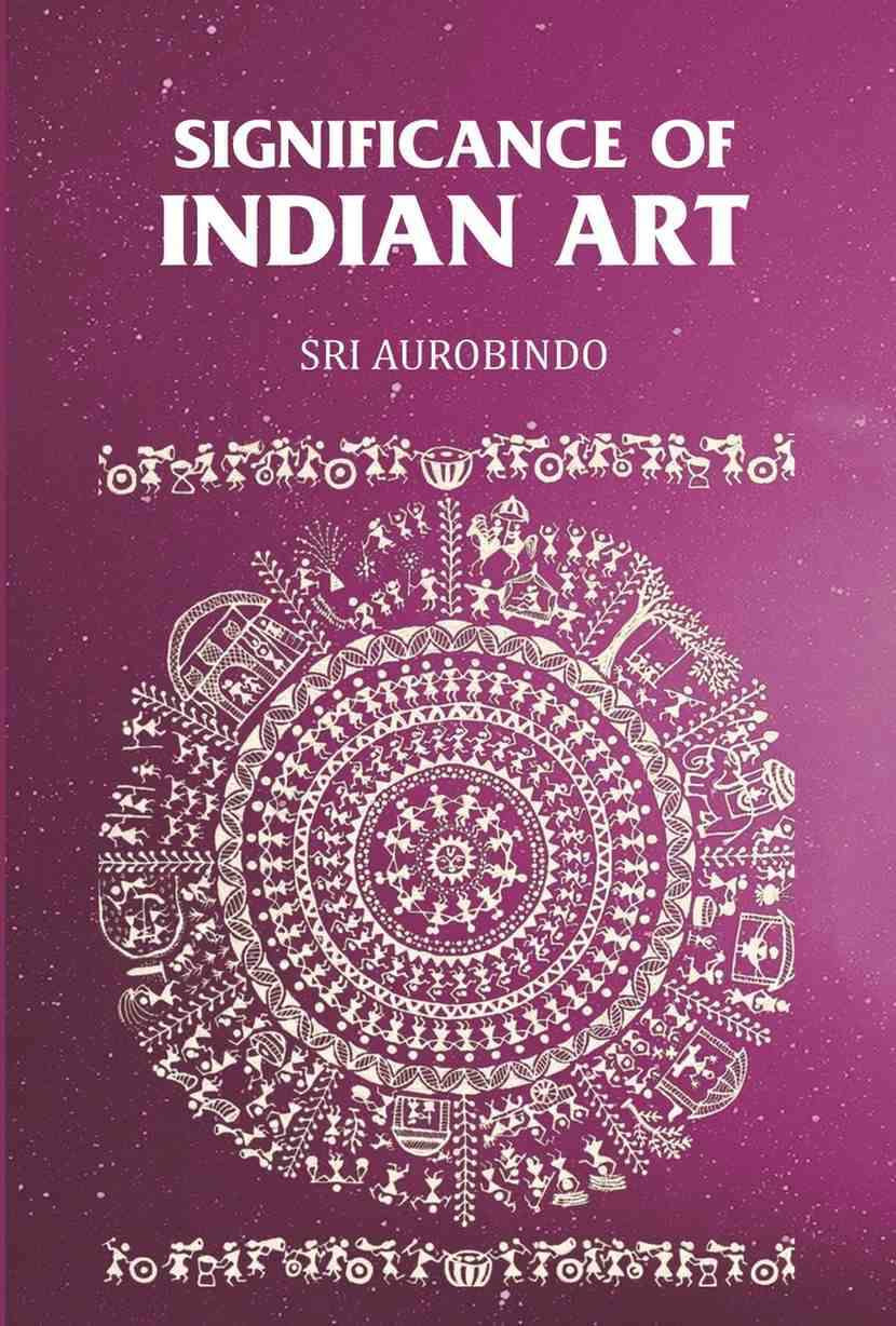     			Significance of Indian Art [Hardcover]