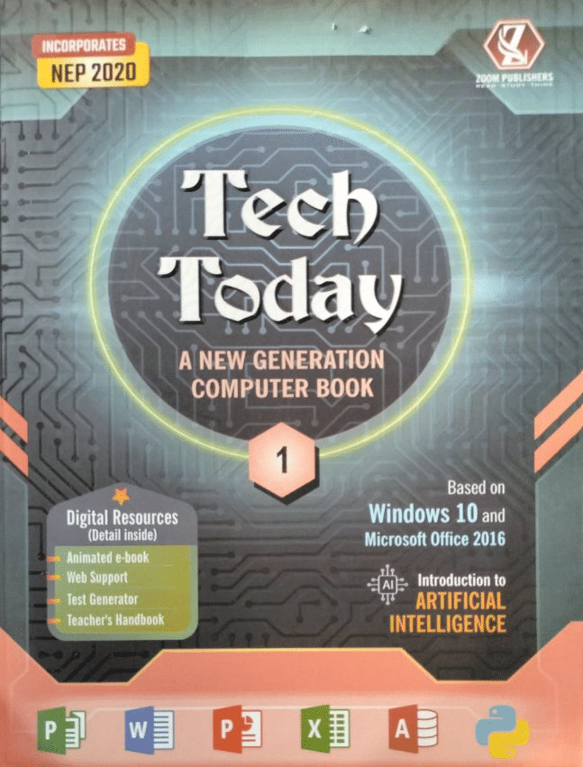 TECH TODAY CLASS 1 ( A NEW GENERATION COMPUTER BOOK ) TECH TODAY CLASS 1 ( A NEW GENERATION COMPUTER BOOK )