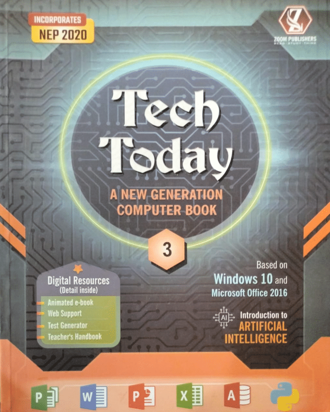 TECH TODAY CLASS 3 ( A NEW GENERATION COMPUTER BOOK ) TECH TODAY CLASS 3 ( A NEW GENERATION COMPUTER BOOK )