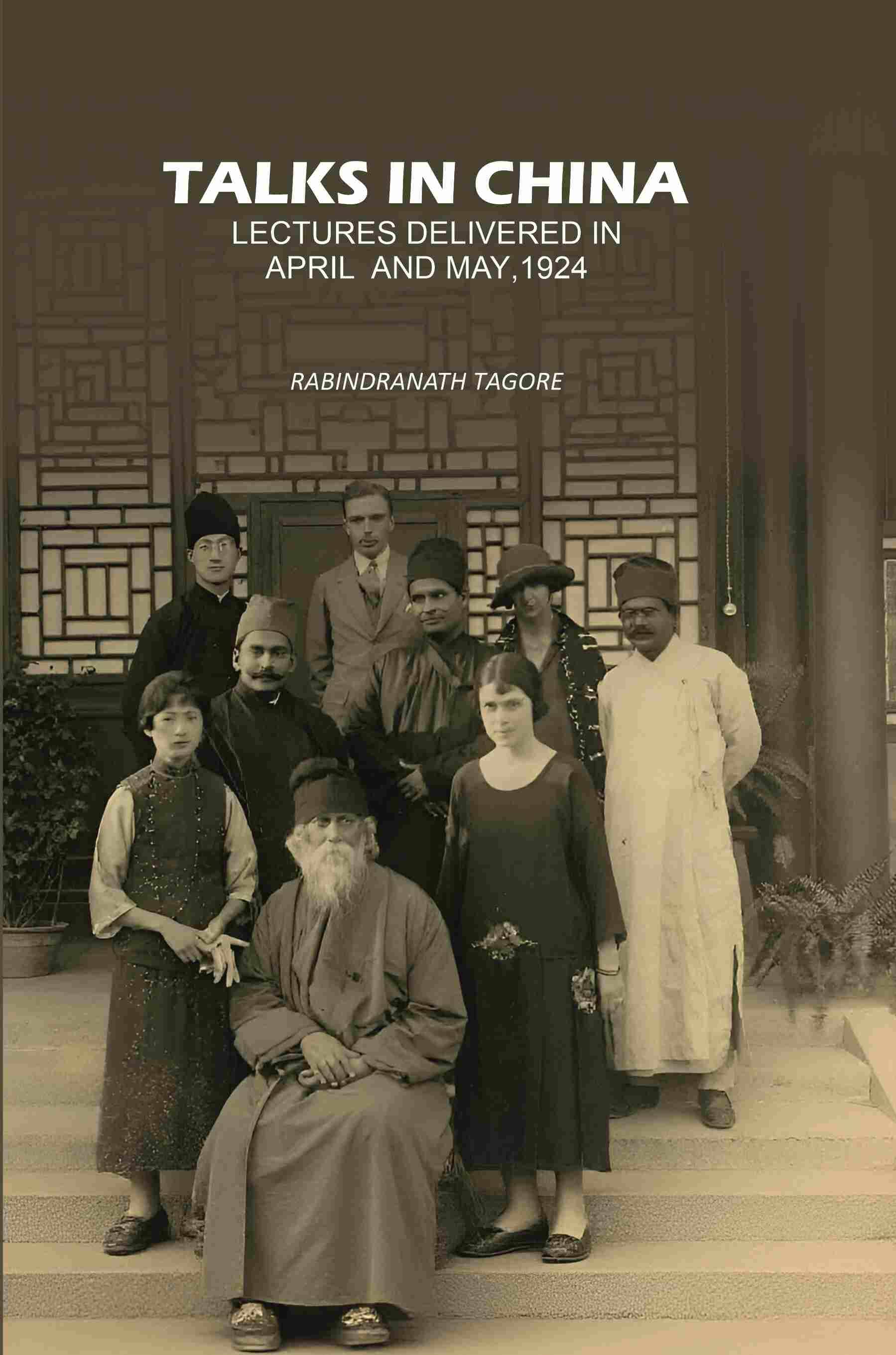     			Talks In China: Lectures Delivered In April And May,1924 [Hardcover]