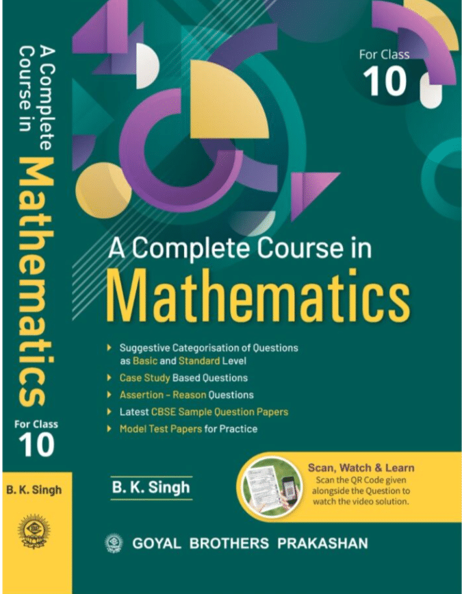     			A COMPLETE COURSE IN MATHEMATICS FOR CLASS 10
