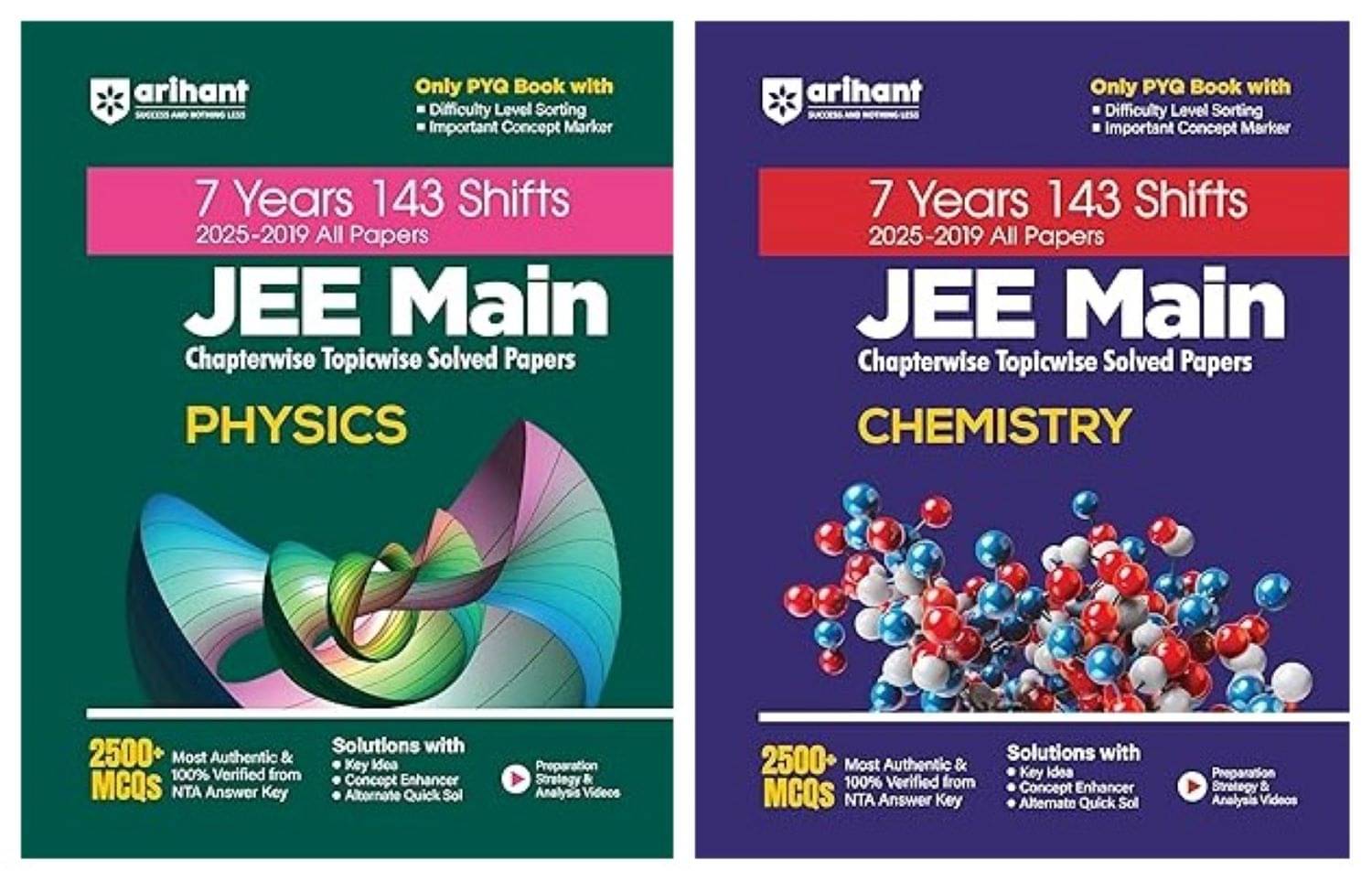 Arihant Exam 2025-26 JEE Main 7 Years Chapterwise Topicwise PYQ for Physics & Chemistry With 2500+ MCQ | All 143 Shifts Covered |     			Arihant Exam 2025-26 JEE Main 7 Years Chapterwise Topicwise PYQ for Physics & Chemistry With 2500+ MCQ | All 143 Shifts Covered |