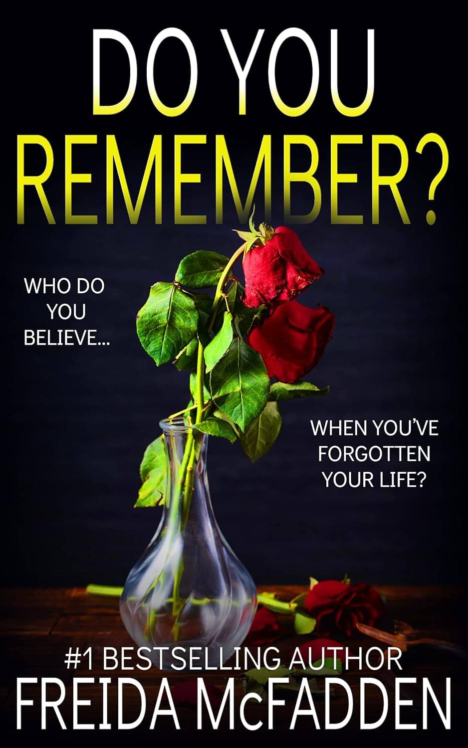 Do You Remember?: A gripping psychological By Independently published Do You Remember?: A gripping psychological By Independently published