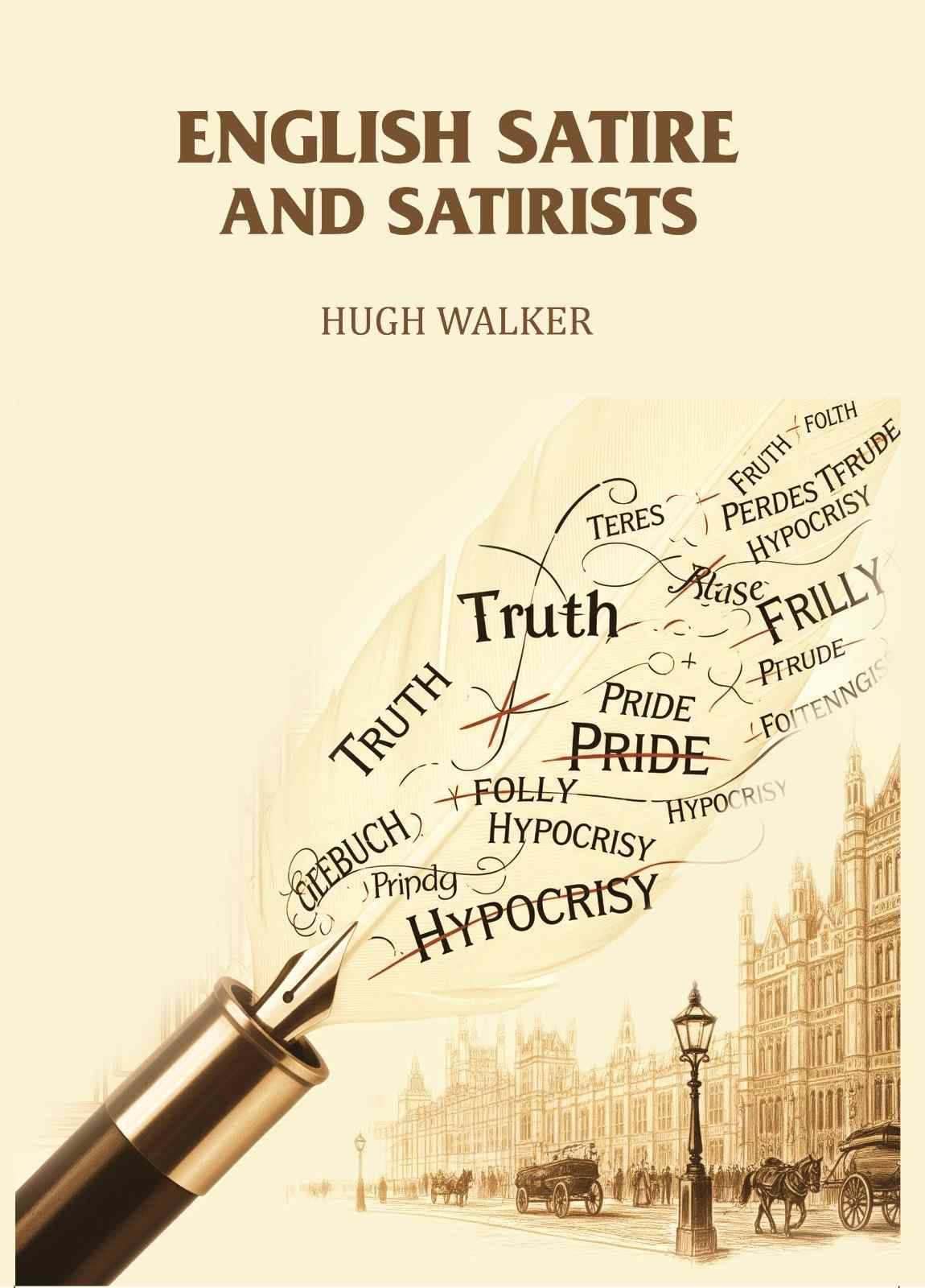    			English Satire and Satirists
