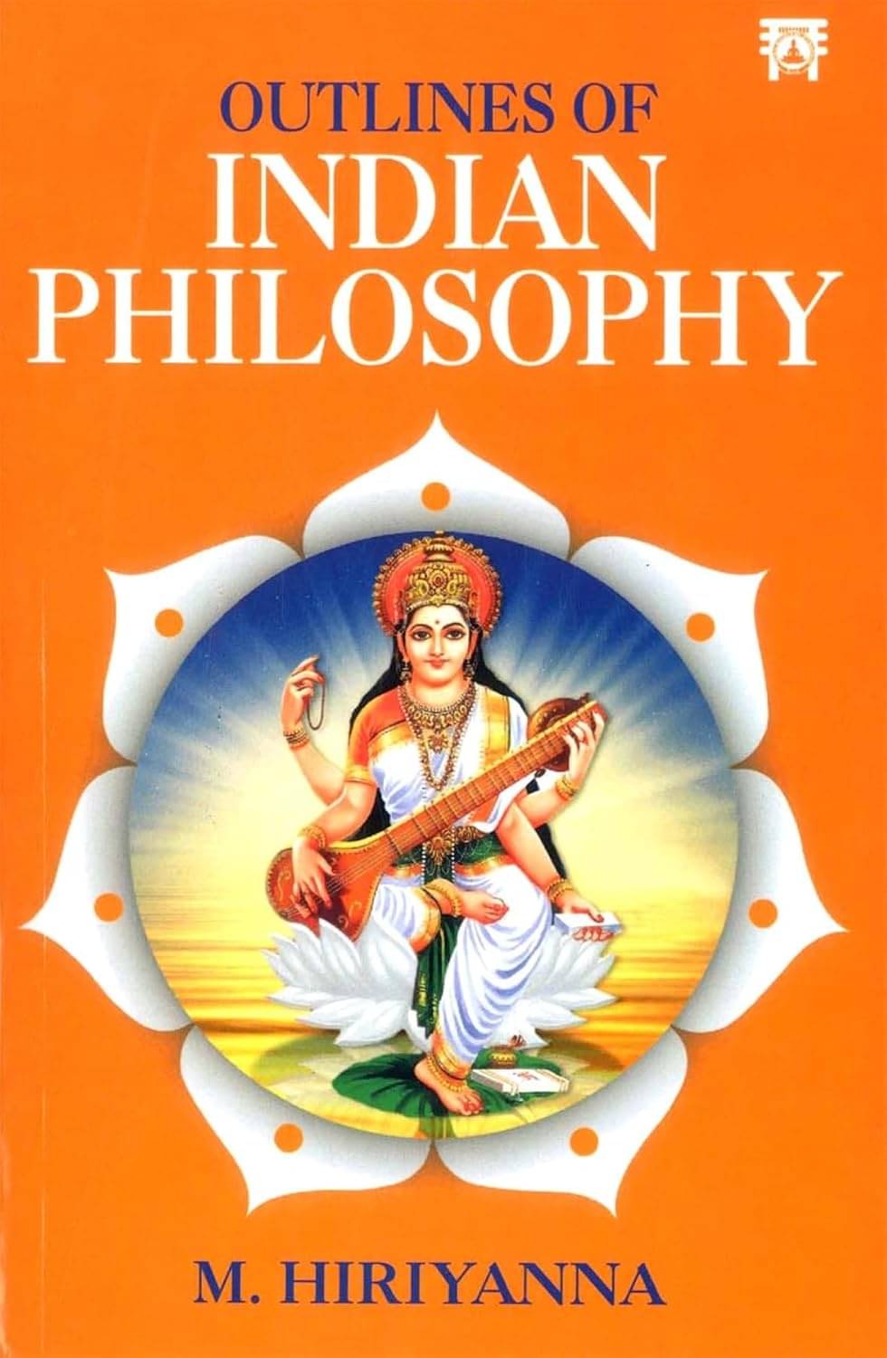 Outlines of Indian Philosophy Outlines of Indian Philosophy