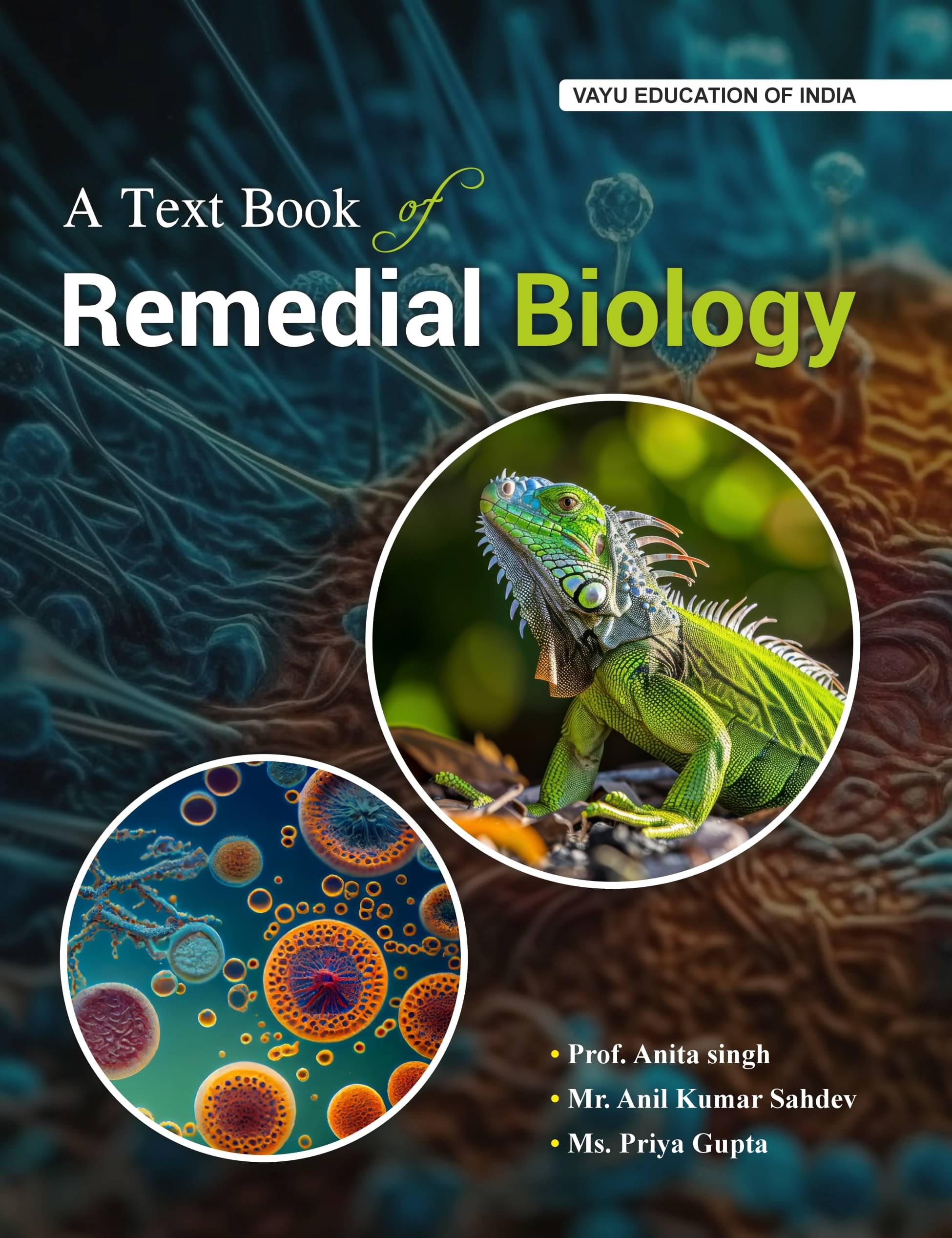 A TEXTBOOK OF REMEDIAL BIOLOGY A TEXTBOOK OF REMEDIAL BIOLOGY