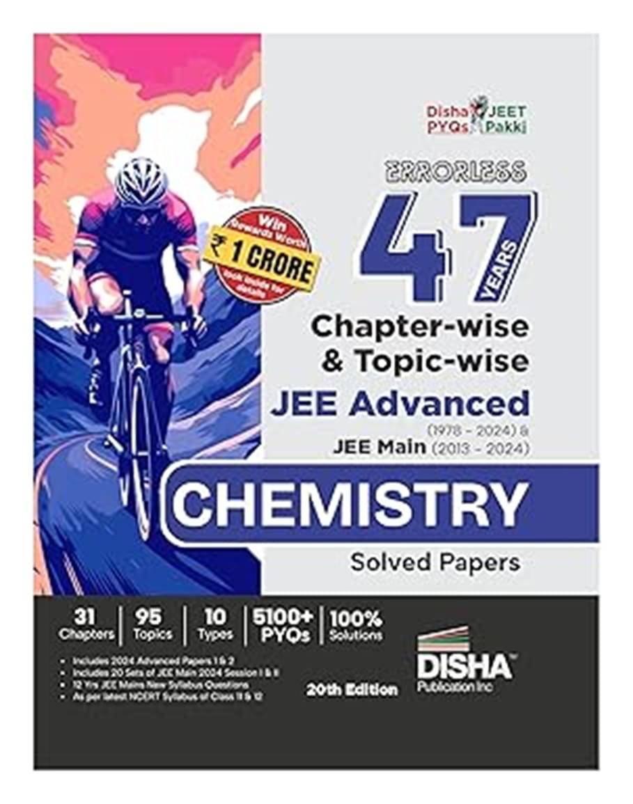     			Disha Errorless 47 Years Chapter-wise & Topic-wise JEE Advanced (1978 - 2024) & JEE Main (2013 - 2024) CHEMISTRY Solved Papers 20th Edition