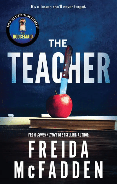     			The Teacher, Freida McFadden, English, Paperback  (Paperback, Freida McFadden)