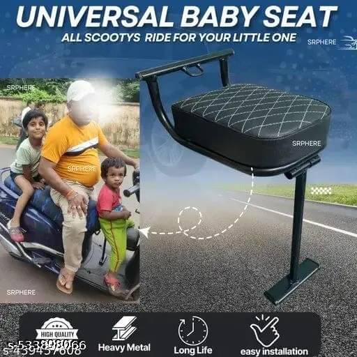     			Universal Baby Seat for All Scootys . Safe & Snug Ride for Your Little One.| High Quality Material |