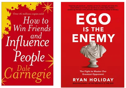    			HOW TO WIN FRIENDS AND INFLUENCE PEOPLE  + EGO IS THE ENEMY