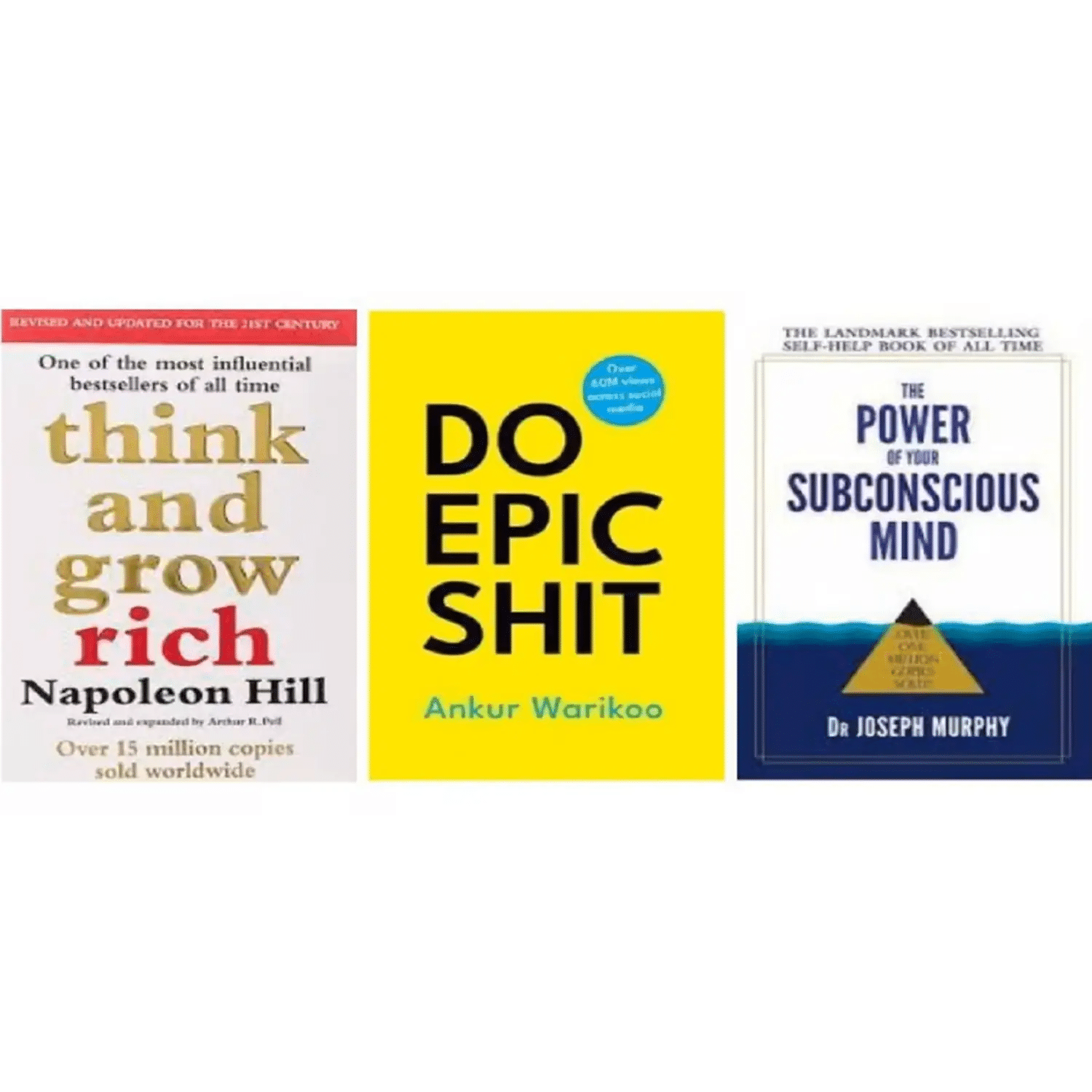 ( Combo of 3 books ) Think and Grow Rich + Do Epic Shit + The Power of your subconscious mind ( paperback ) ( Combo of 3 books ) Think and Grow Rich + Do Epic Shit + The Power of your subconscious mind ( paperback )