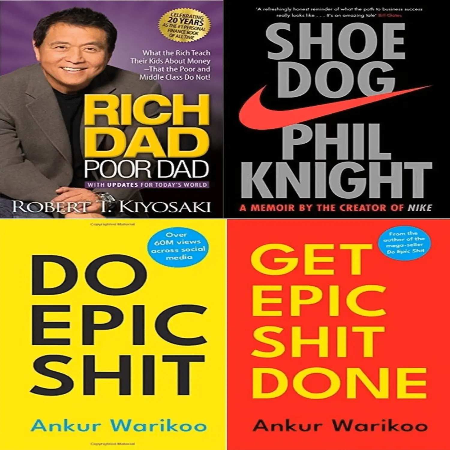     			Combo of 4 Books (Rich dad poor dad + Shoe dog + Do epic shit + Get epic shit done (English, Paperback)