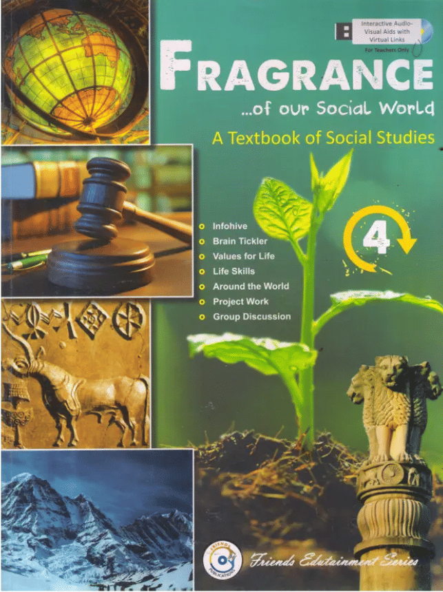FRAGRENCE OF OUR SOCIAL WORLD CLASS 4 ( SOCIAL STUDIES ) FRAGRENCE OF OUR SOCIAL WORLD CLASS 4 ( SOCIAL STUDIES )