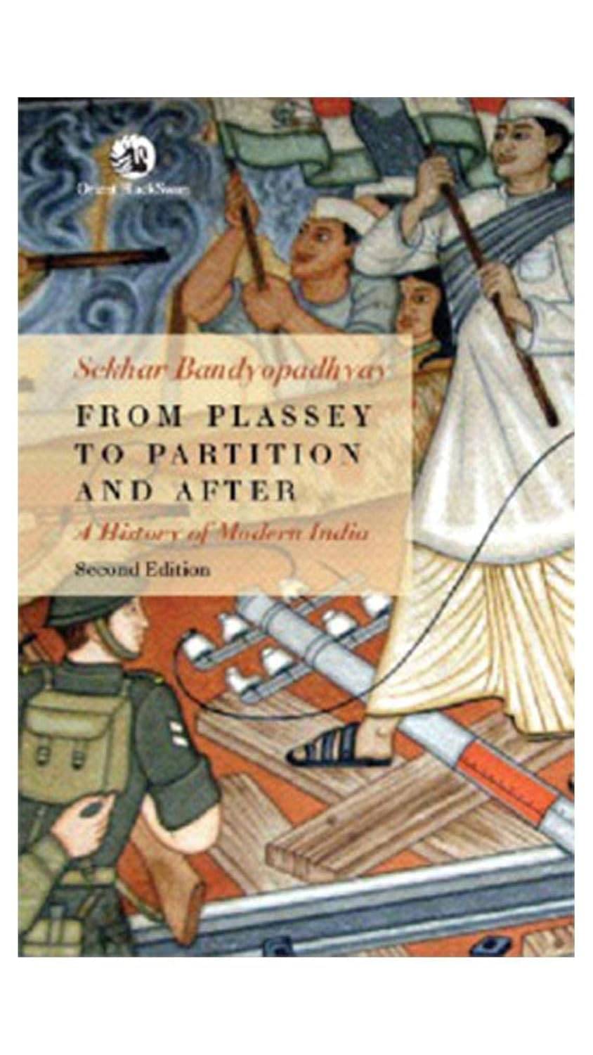 From Plassey To Partition And After From Plassey To Partition And After