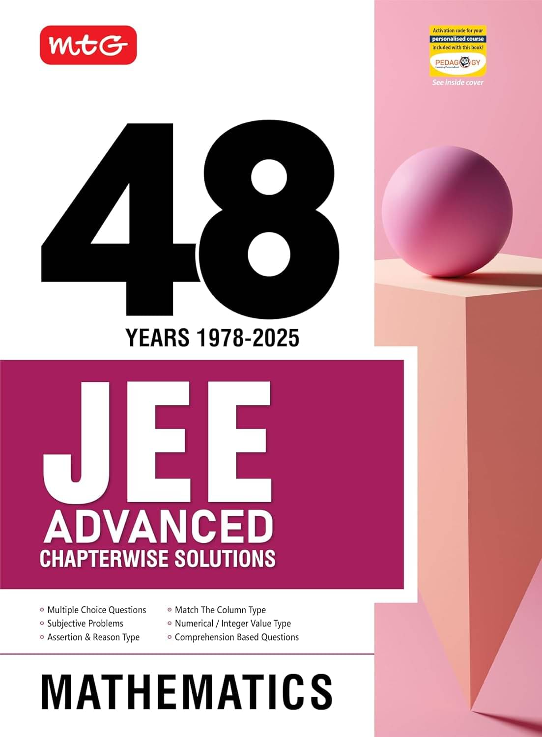 MTG 48 Years JEE Advanced (2025-1978) Chapter-wise Previous Years Solved Question Papers Mathematics Book | JEE Advanced PYQ Question Bank For 2026 Exam MTG 48 Years JEE Advanced (2025-1978) Chapter-wise Previous Years Solved Question Papers Mathematics Book | JEE Advanced PYQ Question Bank For 2026 Exam
