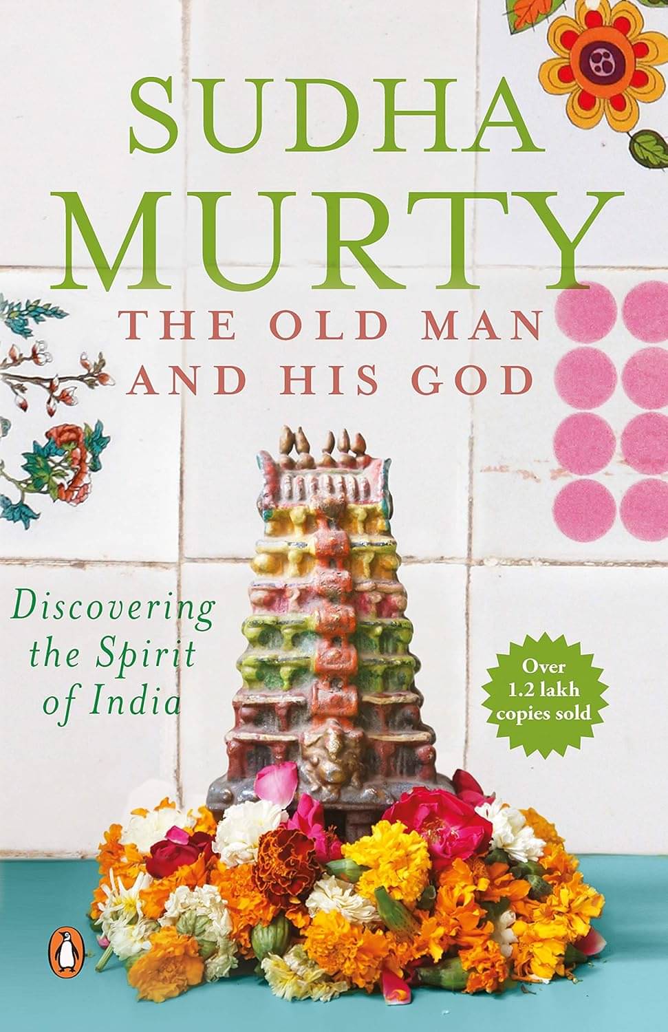 Old Man And His God: Discovering the Spirit of India Paperback – 1 January 2006 Old Man And His God: Discovering the Spirit of India Paperback – 1 January 2006
