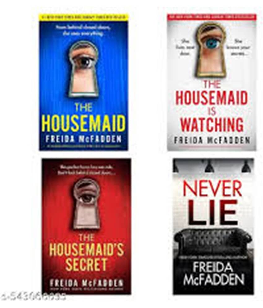 Combo set of 4 Books:- The Housemaid +The Housemaids Secret+The Housemaid Is Watching + Never Lie by Freida McFadden (Paperback) - Stationery | Buy online on ZillyBuy