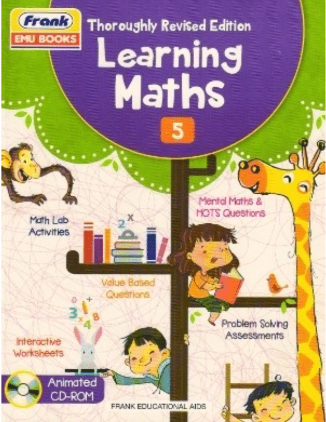 THOROUGHLY REVISED EDOTION LEARNING MATHS CLASS 5 THOROUGHLY REVISED EDOTION LEARNING MATHS CLASS 5