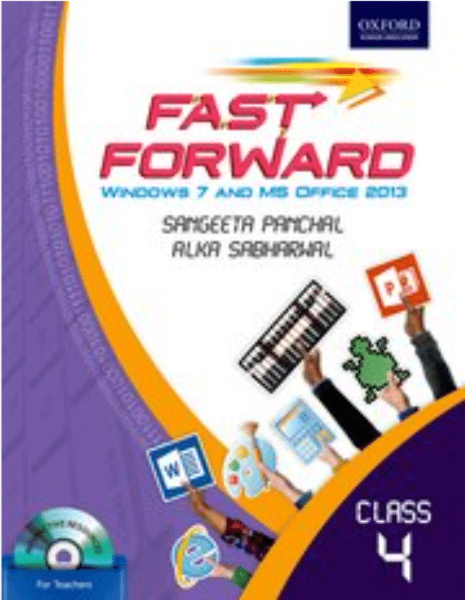 FAST FORWARD CLASS 4 ( COMPUTERS ) FAST FORWARD CLASS 4 ( COMPUTERS )